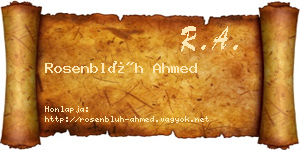 Rosenblüh Ahmed névjegykártya
